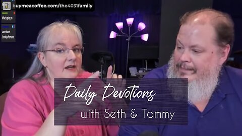 Daily Devotions w/Seth & Tammy - Ep 81 - Pie in the Sky - Rev 19:9