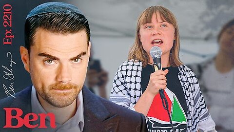 Ep. 2210 - Greta Goes To Gaza!