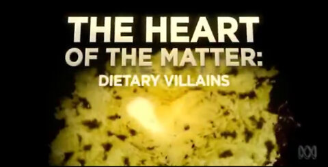 Banned Australian Documentary Saturated Fat & Cholesterol Myth