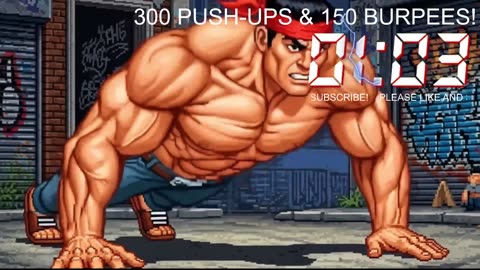 Everyday 300 push ups and 150 Burpees!