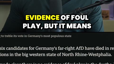 German Election ROCKED as Six AFD Candidates Mysteriously Die