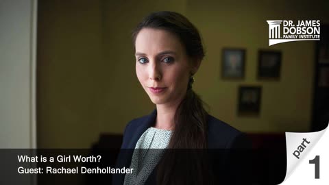 What is a Girl Worth? - Part 1 with Guest Rachael Denhollander