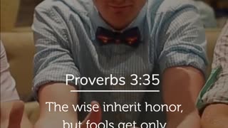 Proverbs 3:35