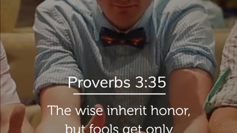 Proverbs 3:35