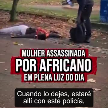 In Portugal, an African man killed a woman in broad daylight