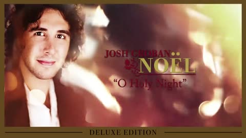 Josh Groban - O Holy Night [OFFICIAL AUDIO]