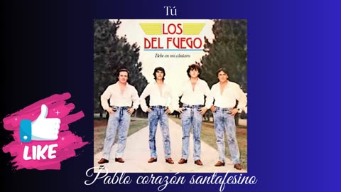 Los del fuego