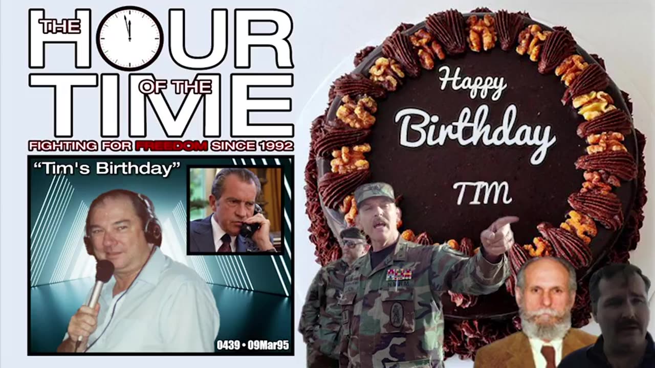 The HOUR of the TIME #0439 Tim's Birthday