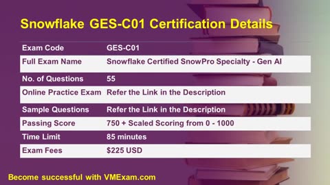 Snowflake GES-C01 Exam | Exam Detail | Syllabus | Q & A | Study Tips