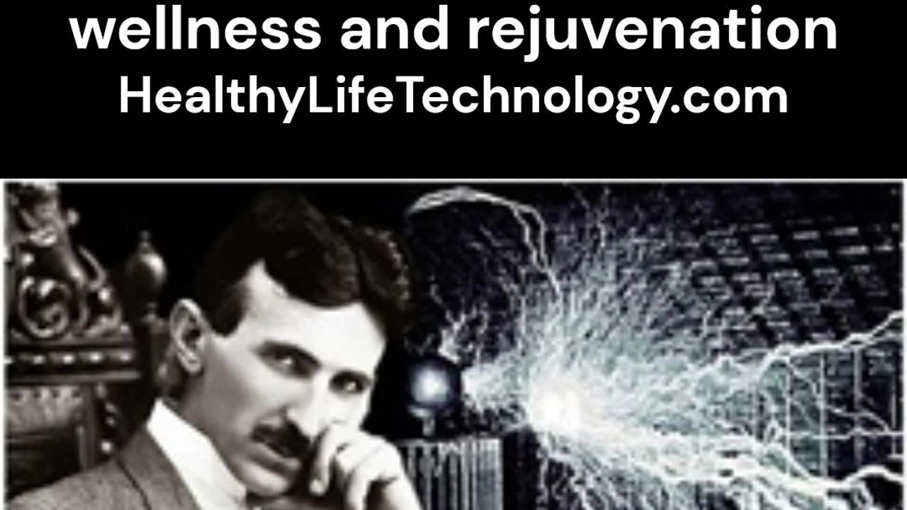 The Genuis of Nikola Tesla and His Wellness Inspired Technology Products!