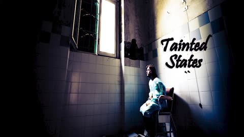 Tainted States