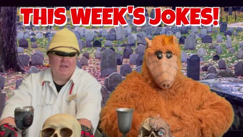 Cemetery Cinema Jokes from Cruse of Bigfoot!