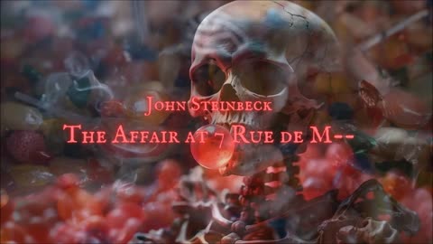 HALLOWEEN CANDY HORROR: 'The Affair at 7 Rue de M--- by JOHN STEINBECK