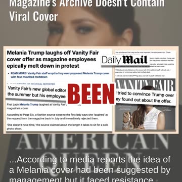Fact Check: NO Melania Trump Vanity Fair Edition Announced -- Archive Doesn't Contain Viral Cover