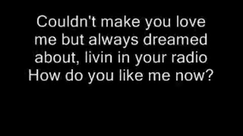 Toby Keith - How do you like me now! Lyrics