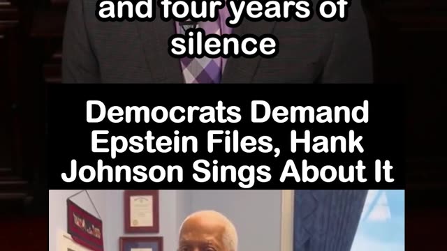 Democrats Demand Epstein Files, Hank Johnson Sings About It