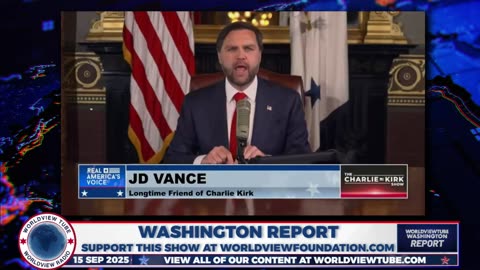 Washington Report: J.D. Vance Addresses Charlie Kirk's Assassination and Calls for Accountability