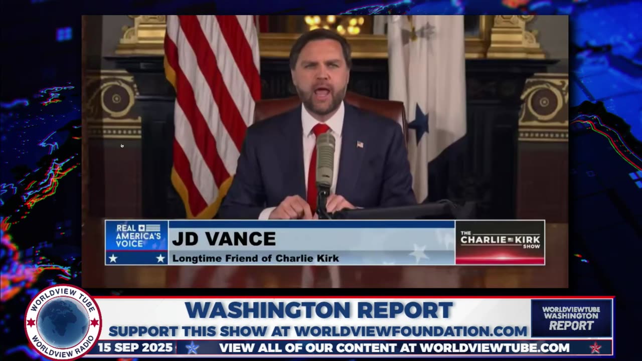 Washington Report: J.D. Vance Addresses Charlie Kirk's Assassination and Calls for Accountability