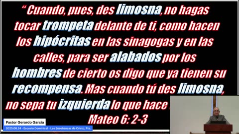 2025.08.24 - Escuela Dominical - Las Enseñanzas de Cristo, Pte.