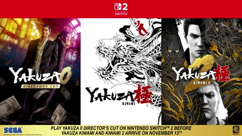 Yakuza Kiwami & Yakuza Kiwami 2 for Nintendo Switch™ 2 | Announcement Trailer