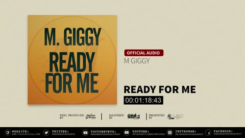 M Giggy - Ready for me (Official Audio)