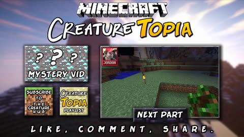 THE CREATOR - Minecraft: CreatureTopia Ep.12