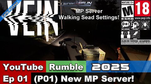 2025 Vein MP (Ex Twitch Livestream Episode 01 Part 01) New MP Server!