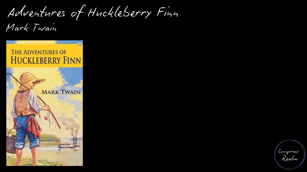 Adventures of Huckleberry Finn by Mark Twain - Audio