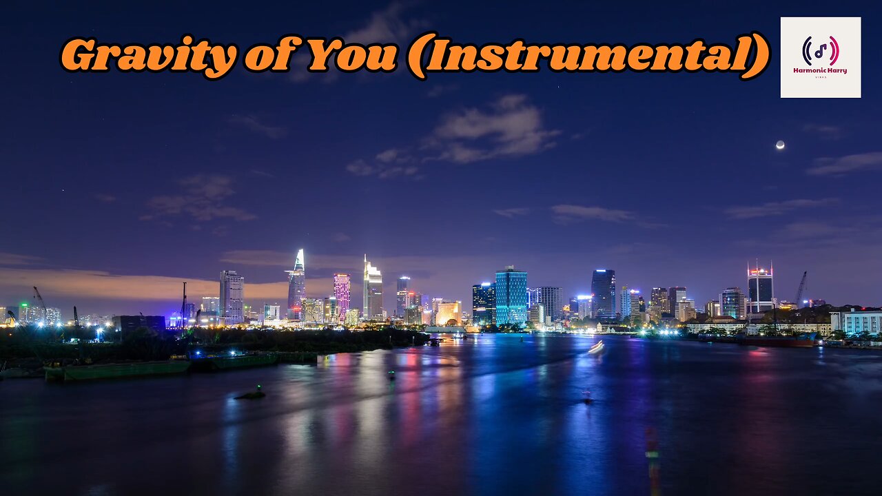 Gravity of You || Instrumental 2025