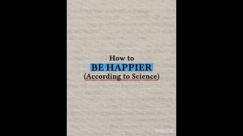 Happy Happier Happiest