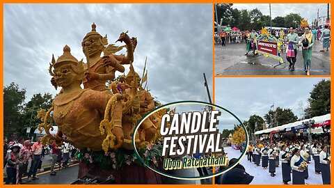 Ubon Ratchathani Candle Festival 2025 - Largest & Best Candle Festival in Thailand July 7-11