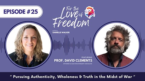 #25 Pursuing Authenticity, Wholeness & Truth in the Midst of War