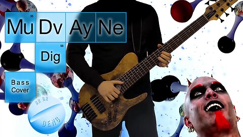 Mudvayne - Dig - Bass Cover - BR BR DENG