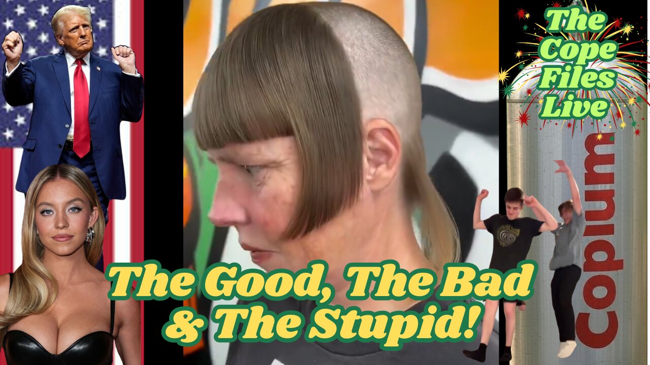 Cope Files Live - The Left Are Flipping Their Wig.
