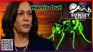 Harris Bows Out, Wasps Glow Up --- Tonight on Sunset Rants!