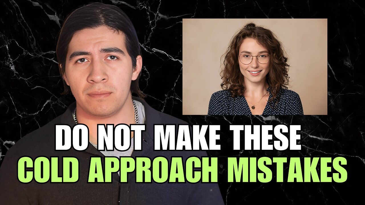 Do not make these Cold Approach mistakes. #date #dating #datingadvice #reels #shorts