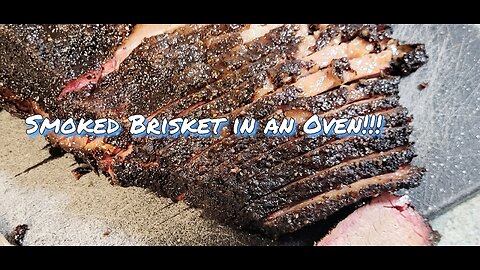 Smoked Brisket Finished in an Oven