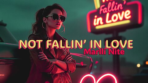 Not Fallin’ in Love