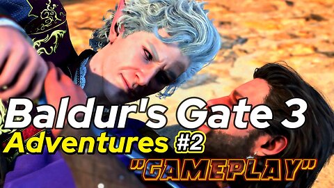 Baldur’s Gate 3 🐉 | Adventures #2 – Crash Aftermath & Recruiting Astarion | No Commentary