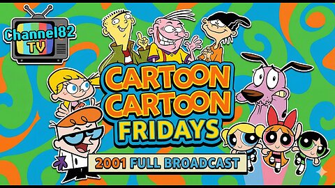 POV: It's Friday Night in 2001 📺 Cartoon Cartoon Fridays Full Broadcast (Commercials Included)