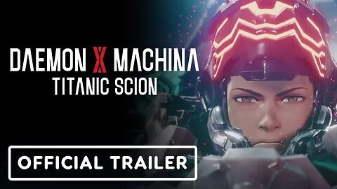 Daemon x Machina Titanic Scion - Official Announcement Trailer _ Nintendo Switch 2 Direct