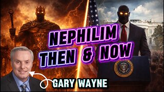 The Nephilim Bloodlines Still Rule Today! With Gary Wayne!