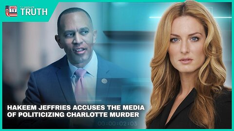 BREAKING: HAKEEM JEFFRIES ACCUSES MEDIA OF POLITICIZING CHARLOTTE MURDER