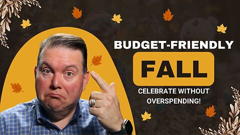 How Can I Budget for Fall Fun Without Overspending?