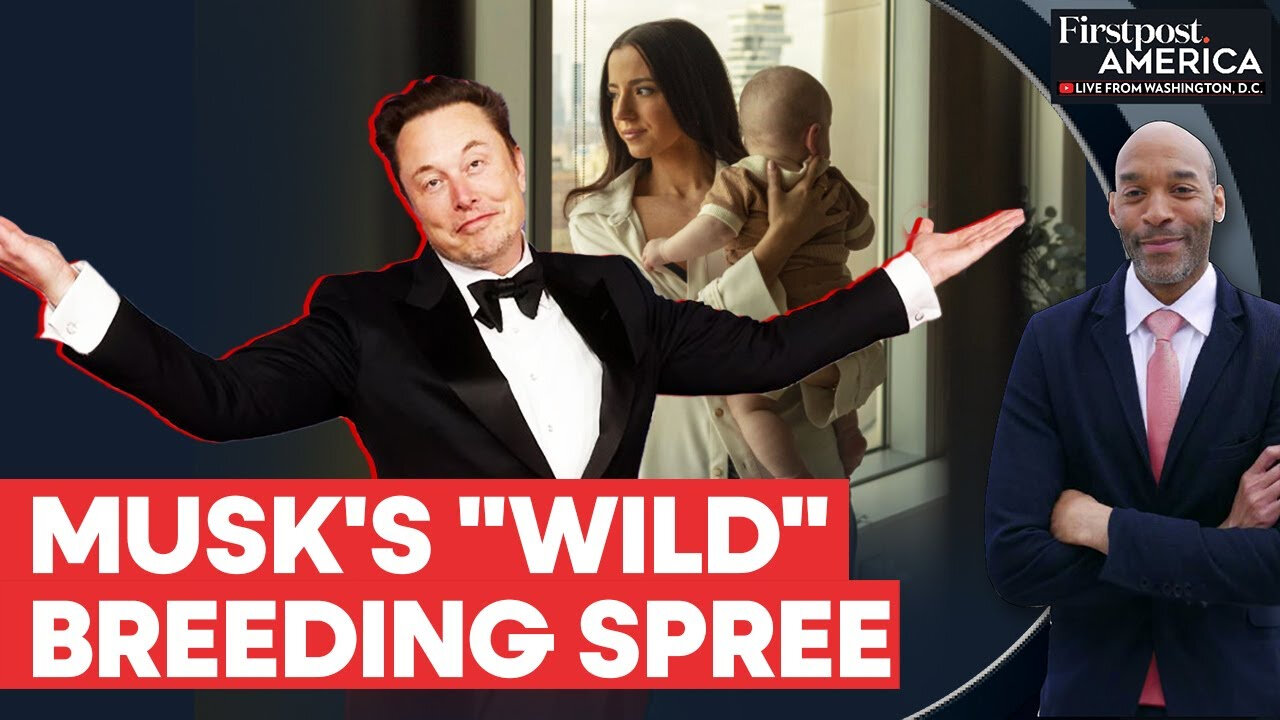 Elon Musk's Secret Baby Empire: 14 Kids, NDAs & Millions Paid for Silence | Firstpost America | N18G
