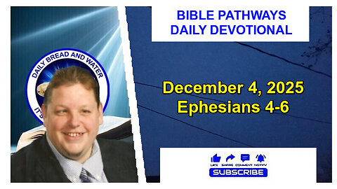 Bible Pathways Daily Devotional Dec 4, 2025