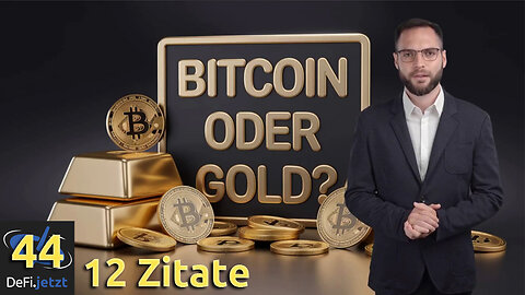 {44} 12 Zitate zu Bitcoin & Gold | Blockchain.ESPRESSO mit Qwen