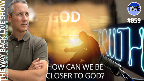 TWB Live Ep.059: Closer to God? 9 highly spiritual people reveal what they do! - Spirituality w Mark Zaretti