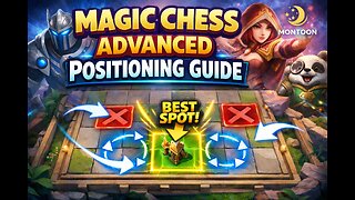 Magic Chess Advanced Positioning Guide
