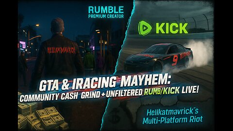 🌴🌇🚗GTA & IRACING MAYHEM: COMMUNITY CASH GRIND + UNFILTERED RUMBLE/KICK LIVE!🌴🌇🚗